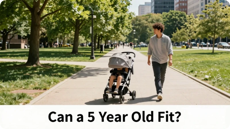 Can a 5 Year Old Fit in a Stroller